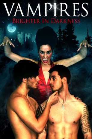 Vampires: Brighter in Darkness | Rotten Tomatoes