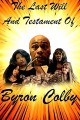 The Last Will and Testament of Byron Colby