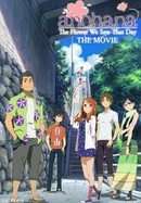 Anohana the Movie: The Flower We Saw That Day poster image
