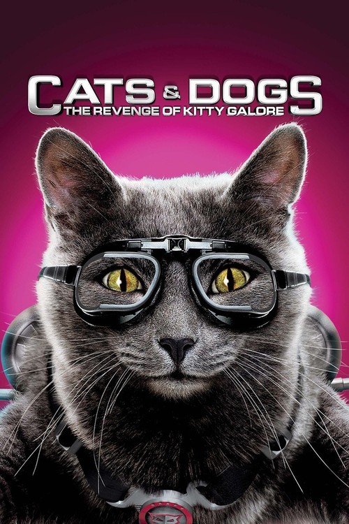 Cats & Dogs: The Revenge of Kitty Galore poster