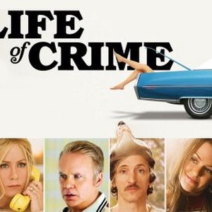 Life of Crime photo 12