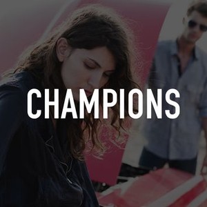 Champions - Rotten Tomatoes