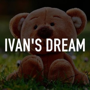 Ivan's Dream photo 1