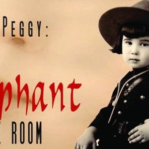Baby Peggy, the Elephant in the Room photo 4
