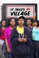 It Takes a Village