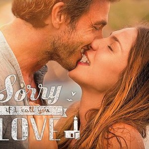 Sorry if i call you love watch cheap online