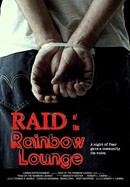 Raid of the Rainbow Lounge poster image
