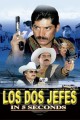 Los dos jefes en 5 seconds