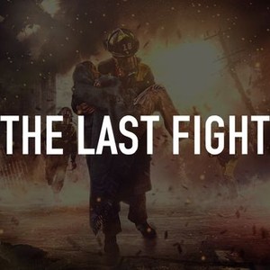 The Last Fight photo 1