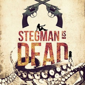 Stegman Is Dead photo 6