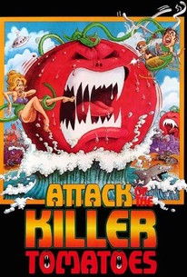 Attack of the Killer Tomatoes! (1978) - Rotten Tomatoes