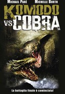 Komodo vs. Cobra poster image
