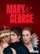 Free STARZ: Mary & George
