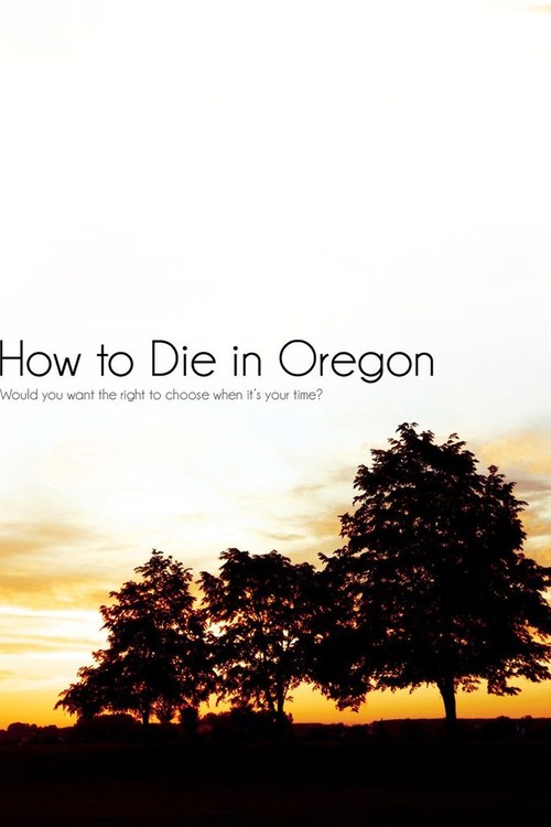 How to Die in Oregon poster
