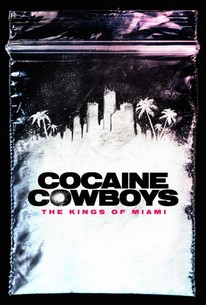 Cocaine Cowboys: The Kings of Miami: Miniseries poster image