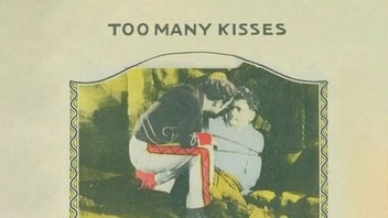 Too Many Kisses | Rotten Tomatoes