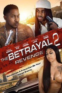 The Betrayal 2: Revenge Rotten Tomatoes