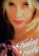 Trading Favors poster image