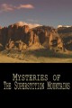 Mysteries of the Superstition Mountains