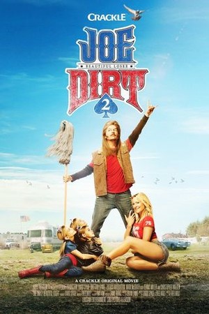 Joe Dirt 2: Beautiful Loser poster