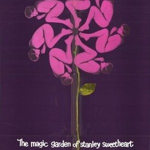 The Magic Garden of Stanley Sweetheart photo 1