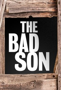 the bad son movie reviews