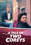 A Tale of Two Coreys poster image