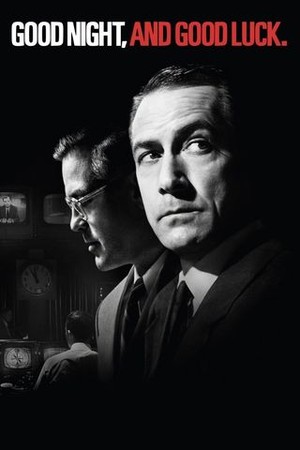 Good Night, and Good Luck. poster