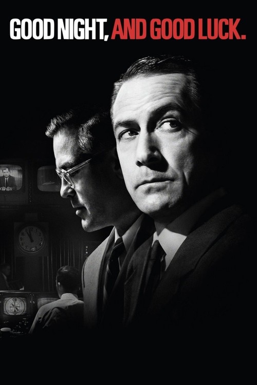 Good Night, and Good Luck. poster