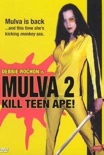 Mulva 2: Kill Teen Ape