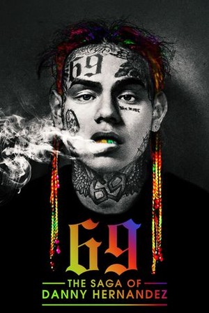 69: The Saga of Danny Hernandez poster