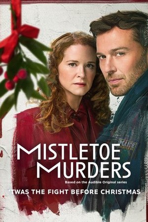 Mistletoe Murders: 'Twas the Fight Before Christmas poster