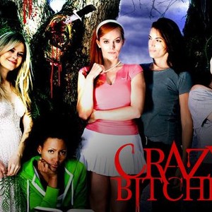 "Crazy Bitches photo 1"