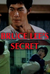 Bruce Lee's Secret | Rotten Tomatoes