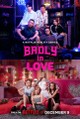 Badly in Love
