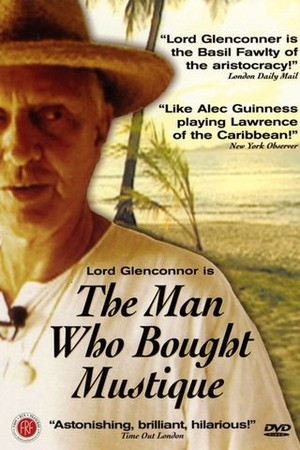 The Man Who Bought Mustique poster