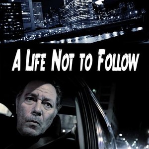 A Life Not to Follow (2015) photo 10