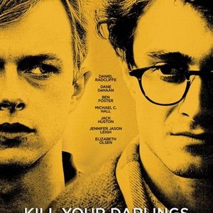 Kill Your Darlings - Rotten Tomatoes