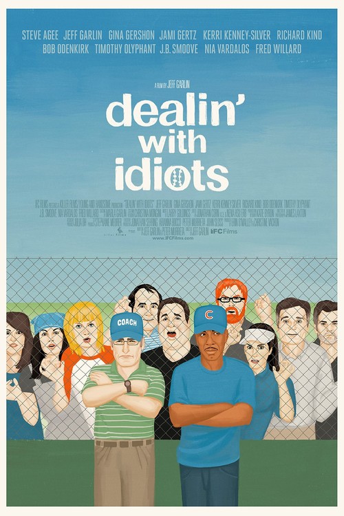 Dealin' With Idiots poster