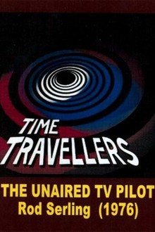 Time Travelers (1976) | Rotten Tomatoes