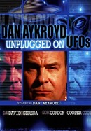 Dan Aykroyd: Unplugged on UFOs poster image