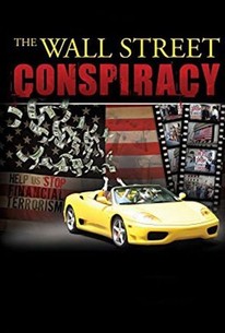 Watch trailer for The Wall Street Conspiracy