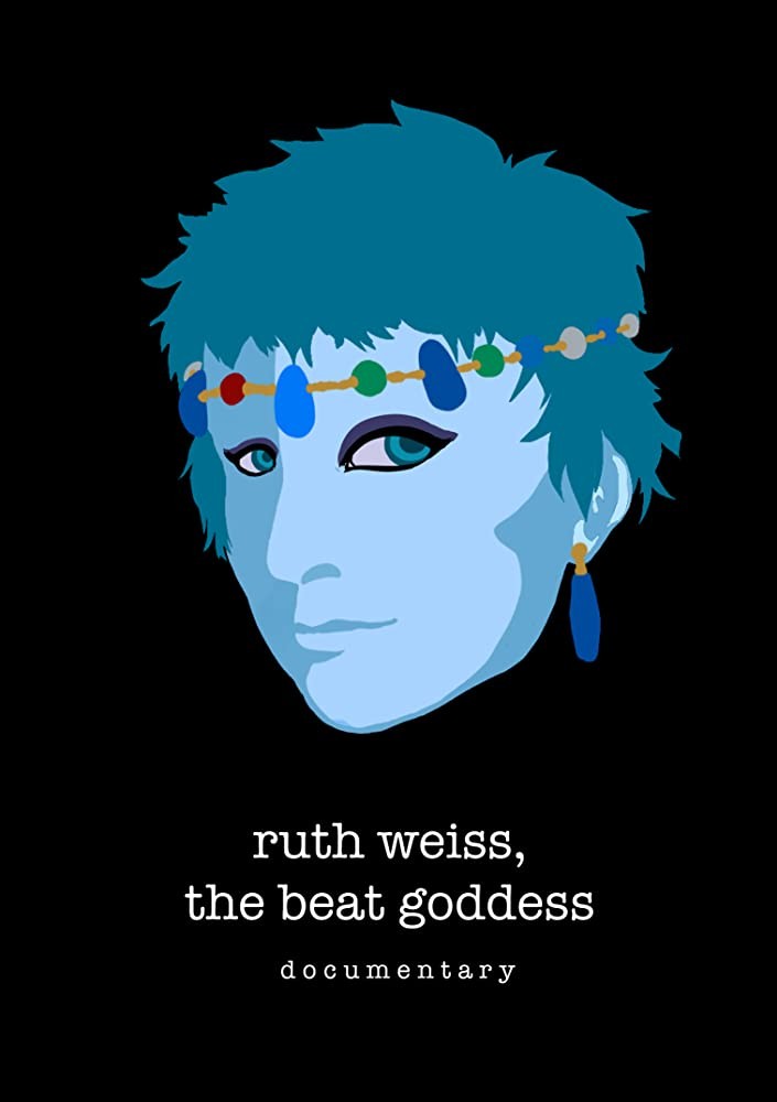 Ruth Weiss: The Beat Goddess - Trailers & Videos | Rotten Tomatoes