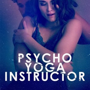 Psycho Yoga Instructor (2020)