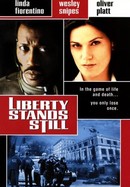 Liberty Stands Still poster image