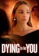 Dying to Be You poster image