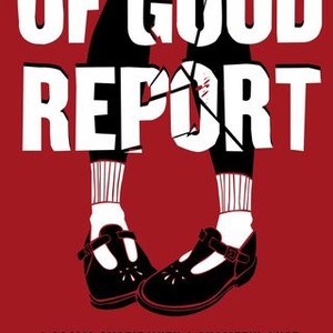 Of Good Report (2013) photo 10