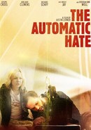 The Automatic Hate poster image