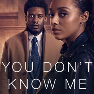 You Don't Know Me: Cast, plot, and is it based on a book?
