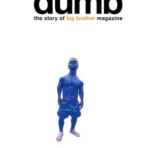 Dumb the story of big brother magazine watch online new arrivals